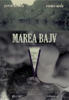 Marea Baja (2013) - Stream Online