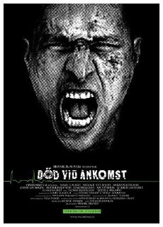 Dead on Arrival (2008) - Stream Online