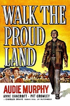 Walk the Proud Land (1956) - Stream Online