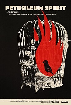 Petroleum Spirit (2015) - Stream Online