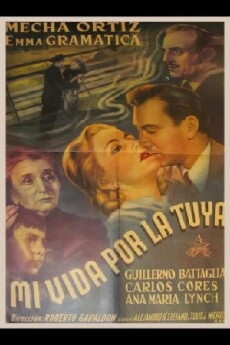 Mi vida por la tuya (1951) - Stream Online