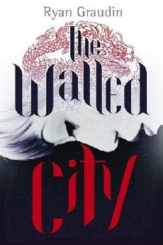 The Walled City (2016) - Stream Online