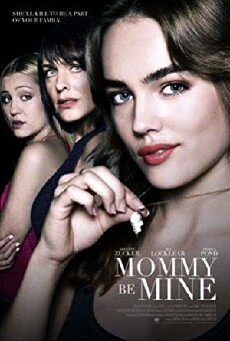 Mommy Be Mine (2018) - Stream Online