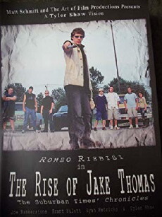 The Rise of Jake Thomas: The Suburban Times Chronicles (2003) - Stream Online