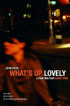 What's Up Lovely (2010) - Stream Online