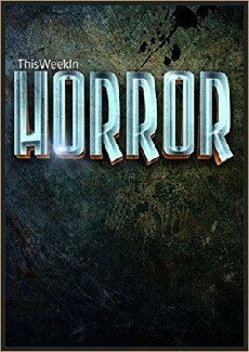 This Week in Horror (2010) - Stream Online