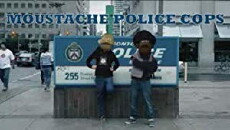 Moustache Police Cops (2013) - Stream Online