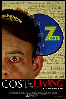 Cost of the Living: A Zom Rom Com (2011) - Stream Online