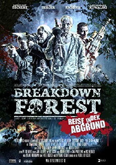 Breakdown Forest - Reise in den Abgrund (2018) - Stream Online