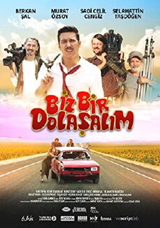 Biz Bir Dolasalim (2016) - Stream Online