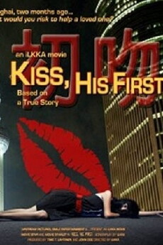 Kiss, His First (2011) - Stream Online