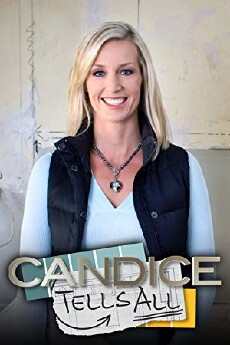 Candice Tells All (2011) - Stream Online