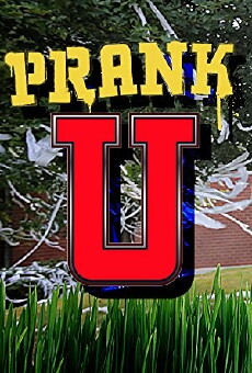 Prank U (2015) - Stream Online