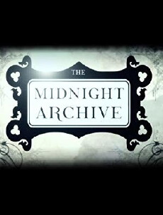 The Midnight Archive (2011) - Stream Online