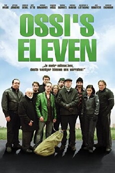 Ossi's Eleven (2008) - Stream Online