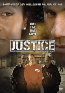Justice (2004) - Stream Online