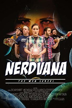 Nerdvana: The Web Series (2016) - Stream Online