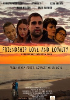 Friendship Love and Loyalty (2016) - Stream Online