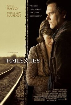 Rails & Ties (2007) - Stream Online