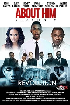 About Him 2: The Revolution (2017) - Stream Online