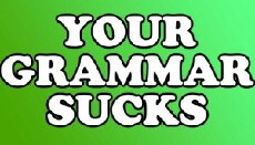 Your Grammar Sucks (2011) - Stream Online
