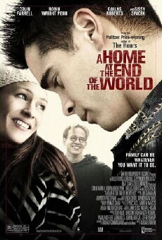 A Home at the End of the World (2004) - Stream Online