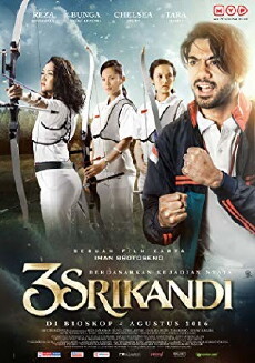 3 Srikandi (2016) - Stream Online