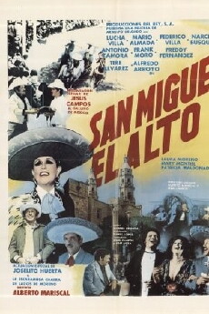 San Miguel el alto (1982) - Stream Online