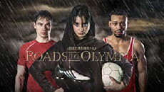 Roads to Olympia (2018) - Stream Online