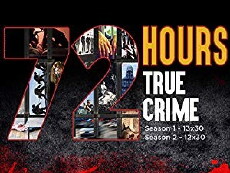 True Crimes: The First 72 Hours (2003) - Stream Online