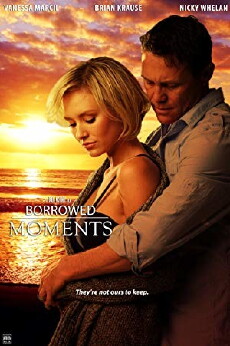 Borrowed Moments (2014) - Stream Online