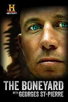 The Boneyard with Georges St-Pierre (2016) - Stream Online