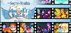 Angel's Friends - Tra sogno e realtà (2011) - Stream Online