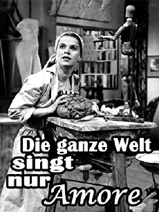 Die ganze Welt singt nur Amore (1956) - Stream Online