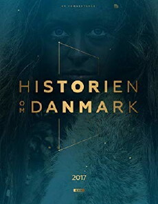 Historien om Danmark (2017) - Stream Online