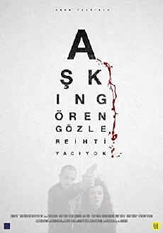 Askin Gören Gözlere Ihtiyaci yok (2017) - Stream Online
