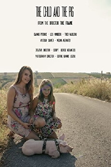 The Child and the Pig (2016) - Stream Online