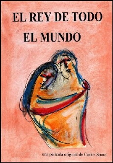 El Rey de todo el mundo (2019) - Stream Online