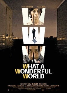 WWW: What a Wonderful World (2006) - Stream Online