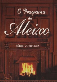 O Programa do Aleixo (2008) - Stream Online