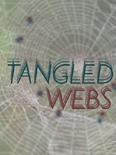 Tangled Webs (2006) - Stream Online