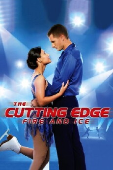 The Cutting Edge: Fire & Ice (2010) - Stream Online