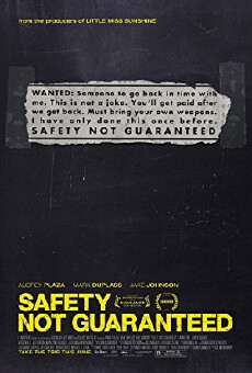Safety Not Guaranteed (2012) - Stream Online