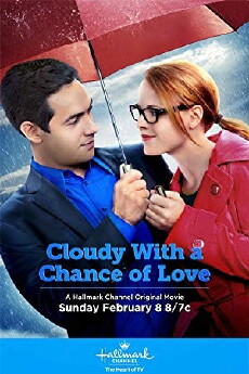 Cloudy with a Chance of Love (2015) - Stream Online