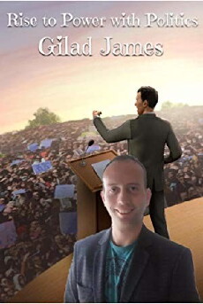 Rise to Power with Politics (2018) - Stream Online