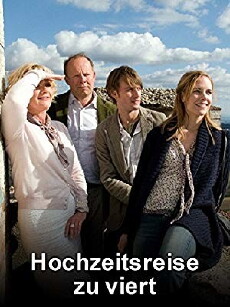 Hochzeitsreise zu viert (2010) - Stream Online