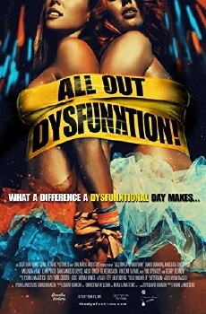All Out Dysfunktion! (2016) - Stream Online