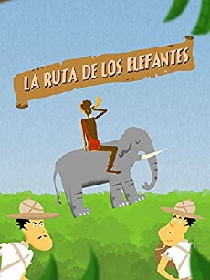 La ruta de los elefantes (2016) - Stream Online