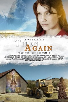 Then Again (2013) - Stream Online