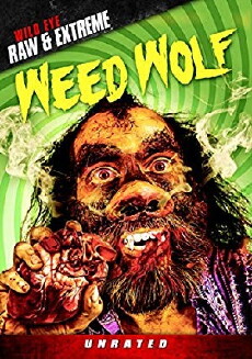 Weedwolf (2011) - Stream Online